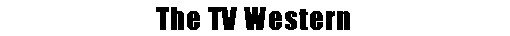 The TV Western